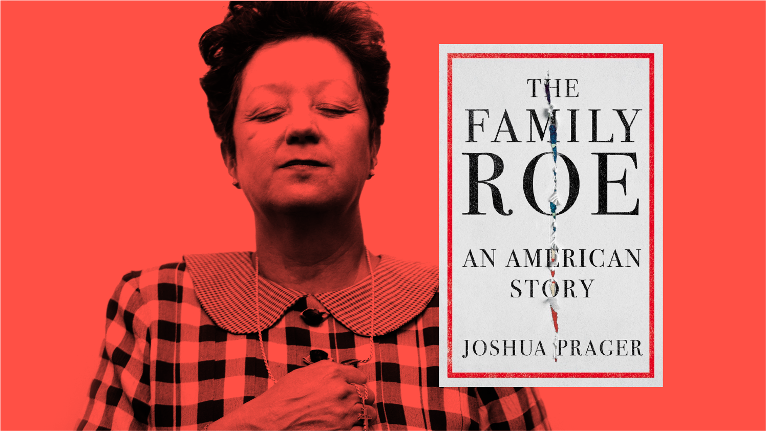 EXCERPT: 'The Family Roe' by Joshua Prager